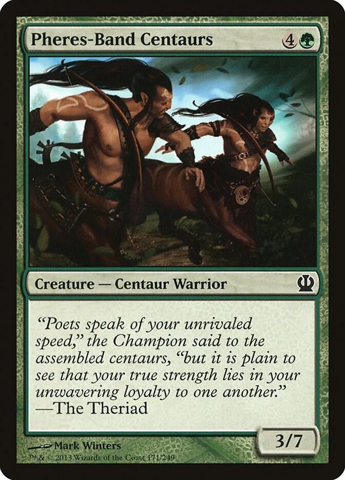 Pheres-Band Centaurs, Theros 171