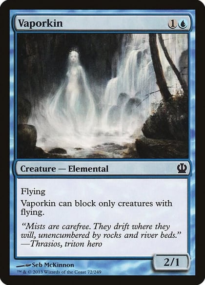 Vaporkin, Theros 72