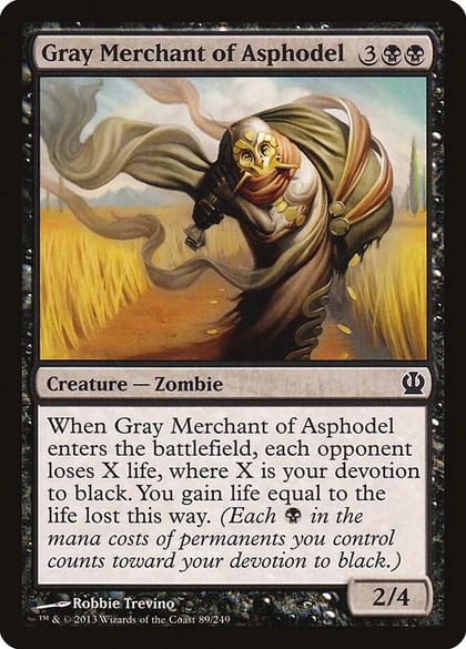 Gray Merchant of Asphodel, Theros 89