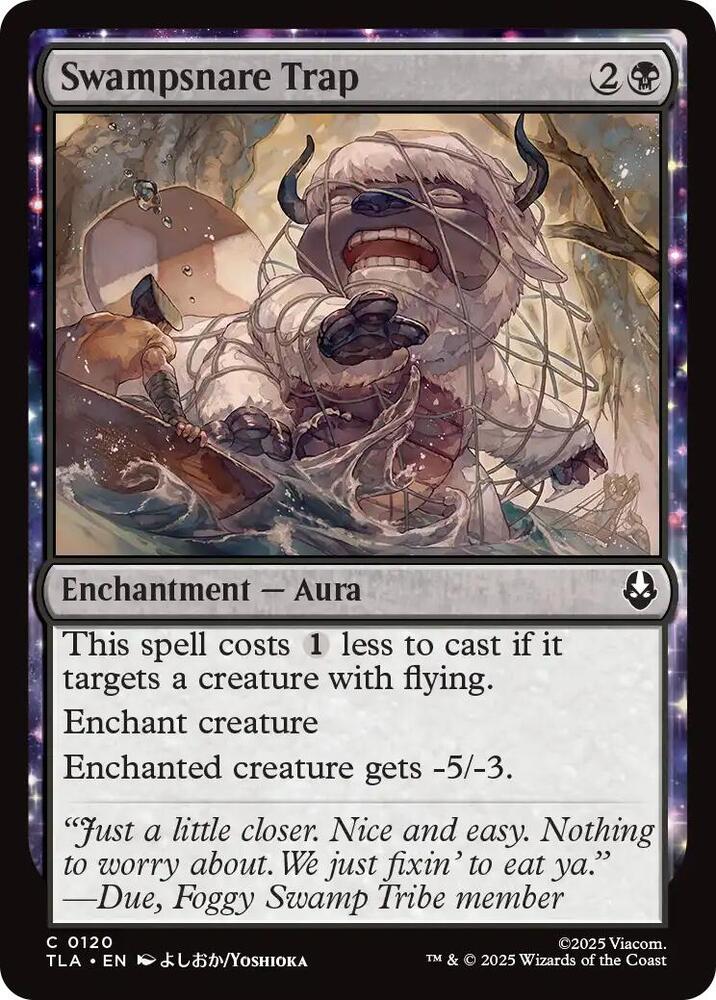 Swampsnare Trap, Avatar: The Last Airbender 120