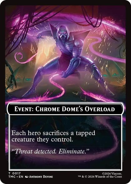 Event: Chrome Dome's Overload, Commander: Teenage Mutant Ninja Turtles 17