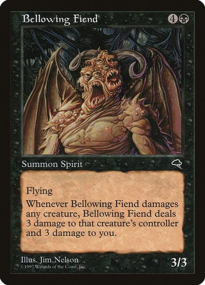 Bellowing Fiend, Tempest 108