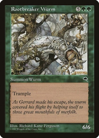 Rootbreaker Wurm, Tempest 251