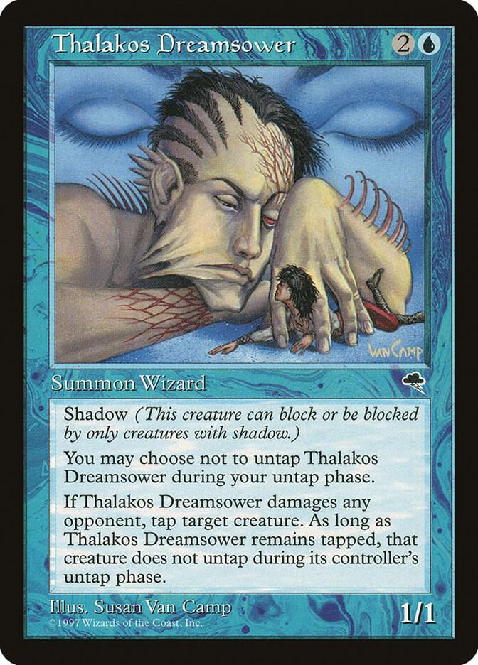 Thalakos Dreamsower, Tempest 92