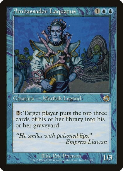 Ambassador Laquatus, Torment 23
