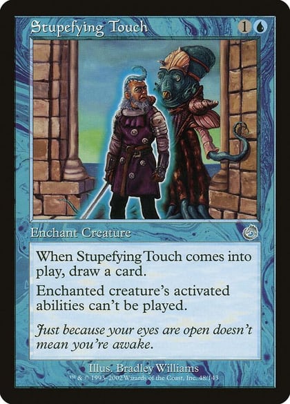 Stupefying Touch, Torment 48