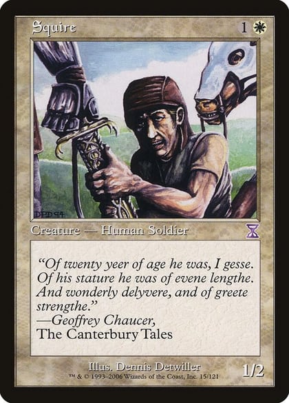Squire, Timeshifted 15