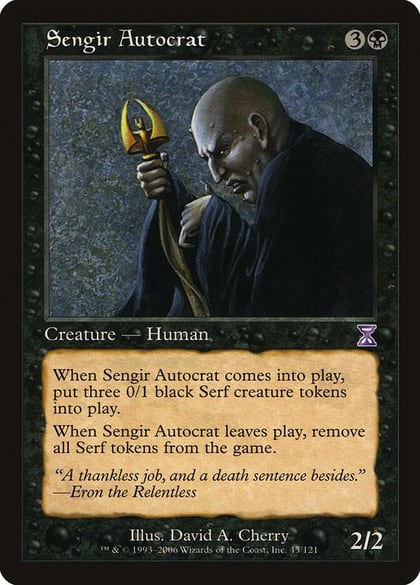 Sengir Autocrat, Timeshifted 45