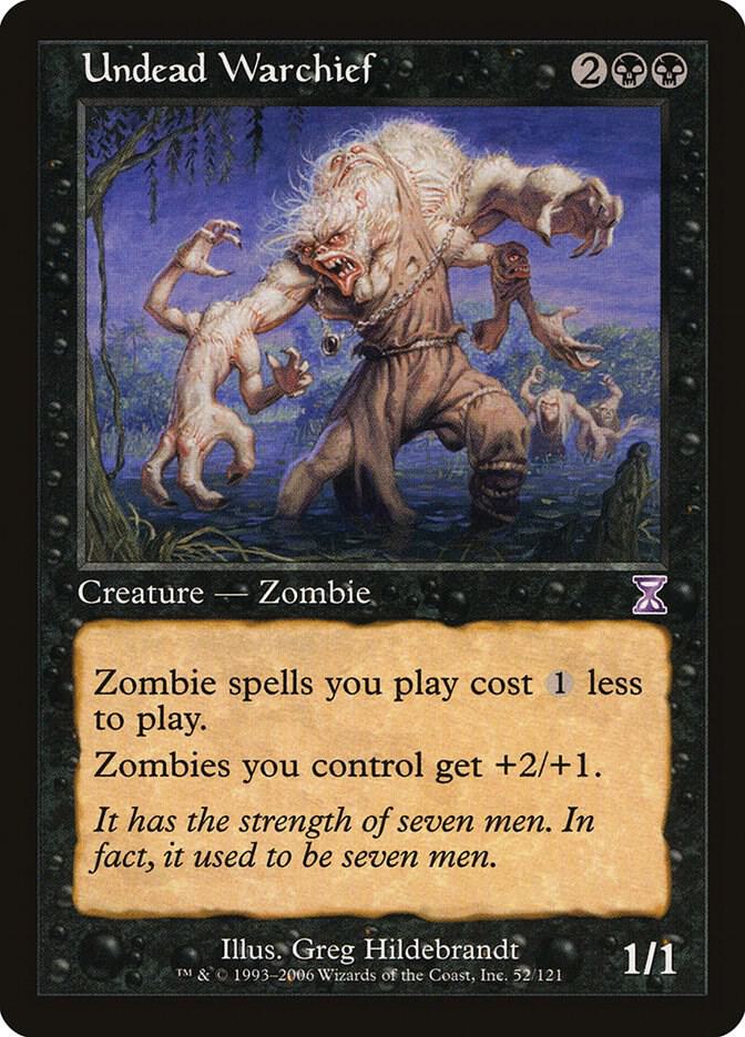 Undead Warchief, Timeshifted 52
