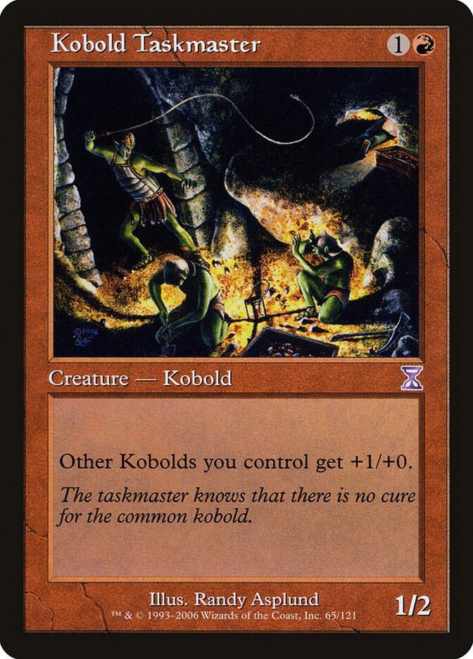 Kobold Taskmaster, Timeshifted 65