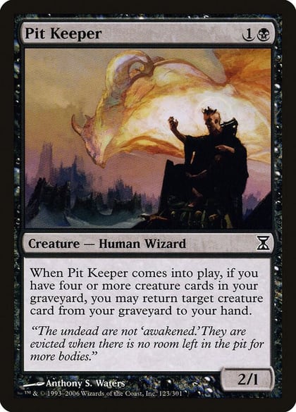 Pit Keeper, Time Spiral 123