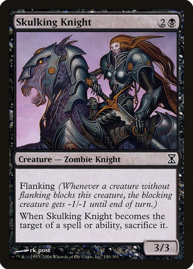 Skulking Knight, Time Spiral 130