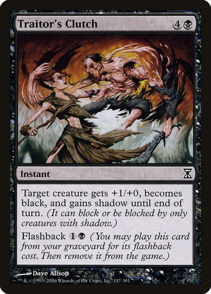 Traitor's Clutch, Time Spiral 137