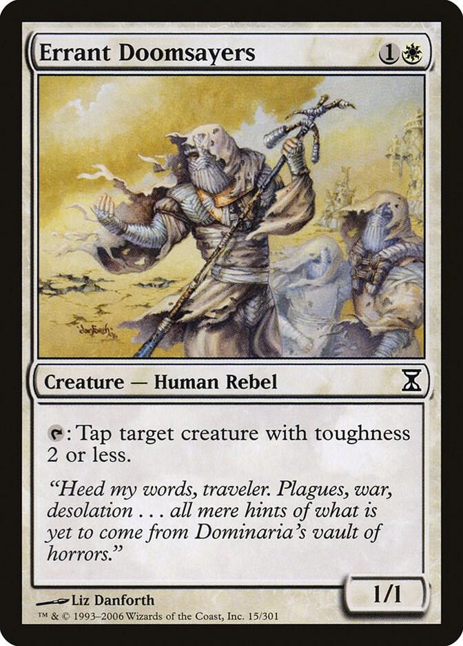 Errant Doomsayers, Time Spiral 15