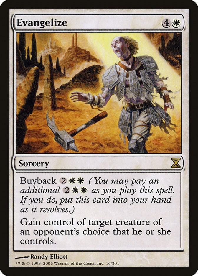 Evangelize, Time Spiral 16