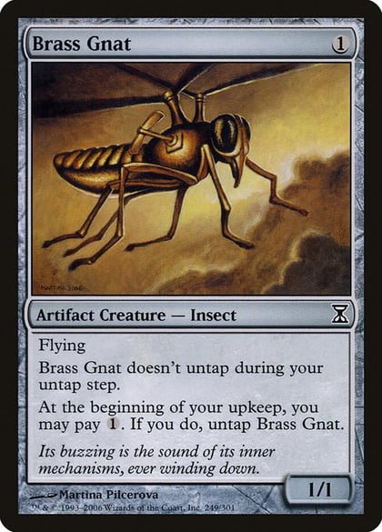 Brass Gnat, Time Spiral 249