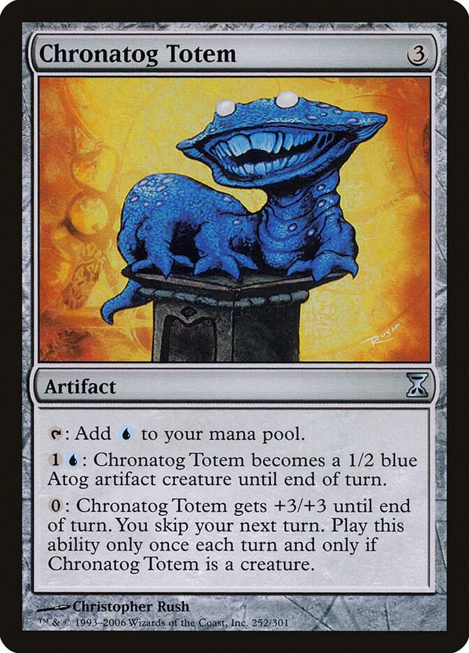 Chronatog Totem, Time Spiral 252