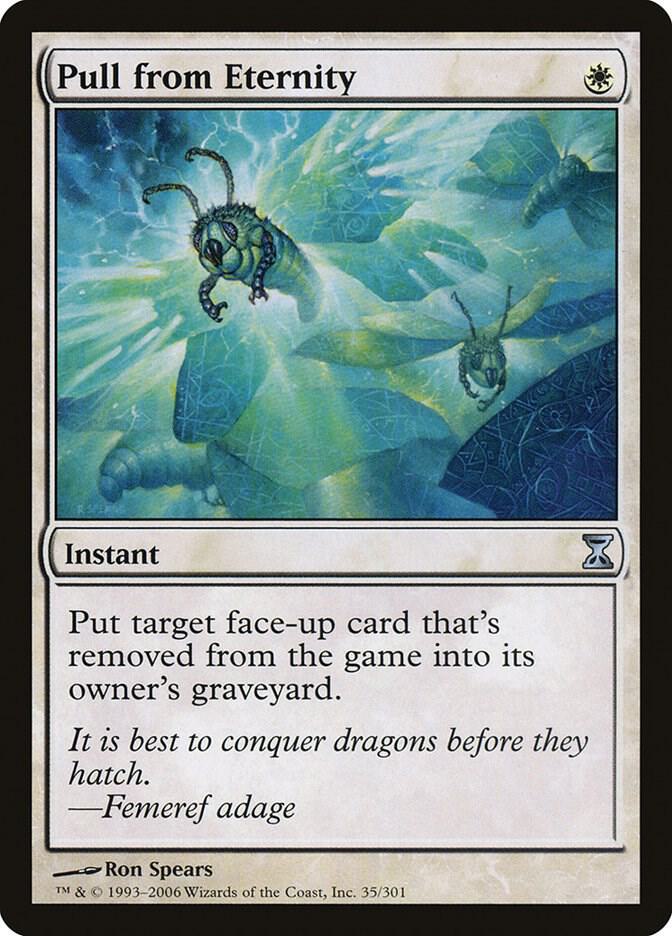 Pull from Eternity, Time Spiral 35