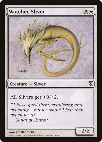 Watcher Sliver, Time Spiral 45