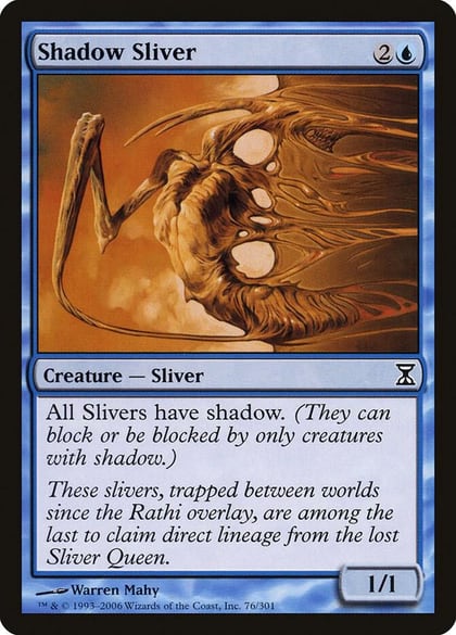 Shadow Sliver, Time Spiral 76