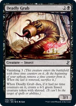 Deadly Grub, Time Spiral: Remastered 108