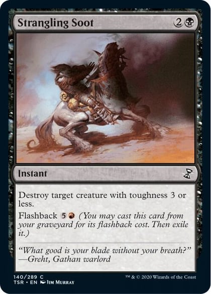 Strangling Soot, Time Spiral: Remastered 140