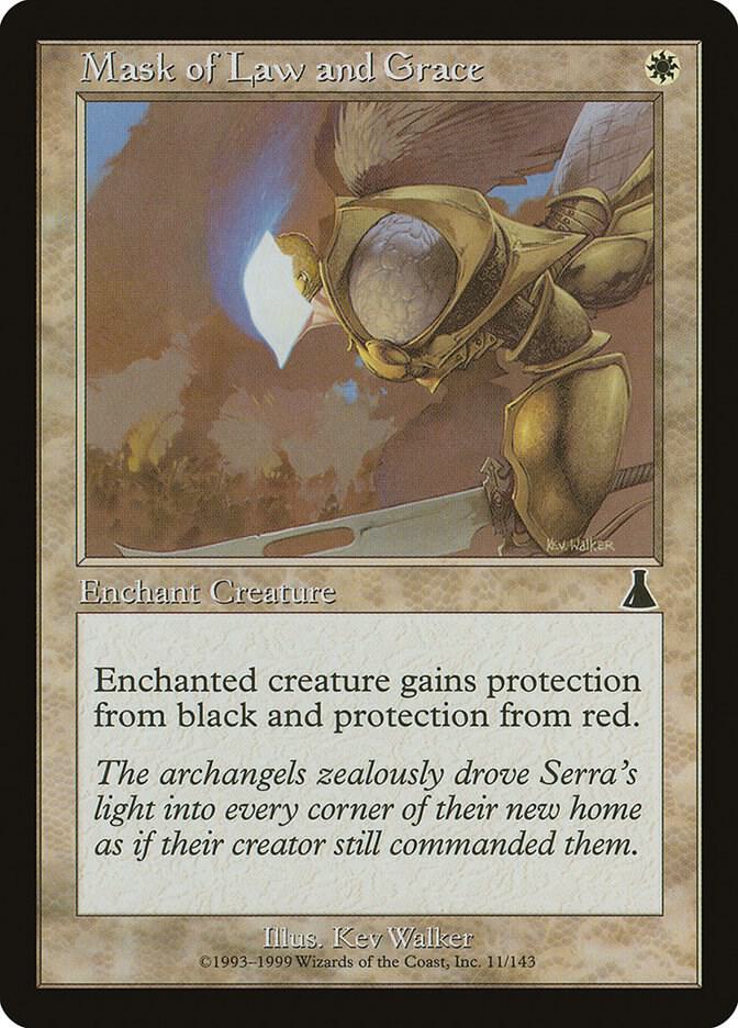 Mask of Law and Grace, Urza's Destiny 11