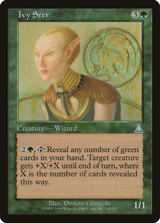 Ivy Seer, Urza's Destiny 110