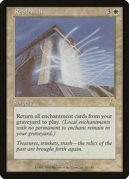 Replenish, Urza's Destiny 15