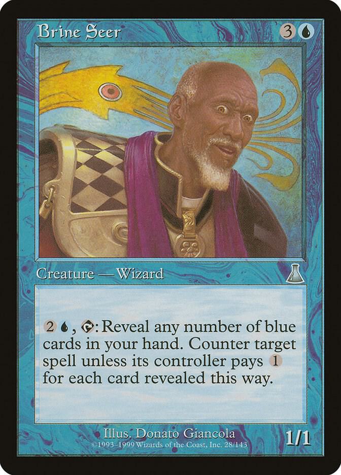 Brine Seer, Urza's Destiny 28