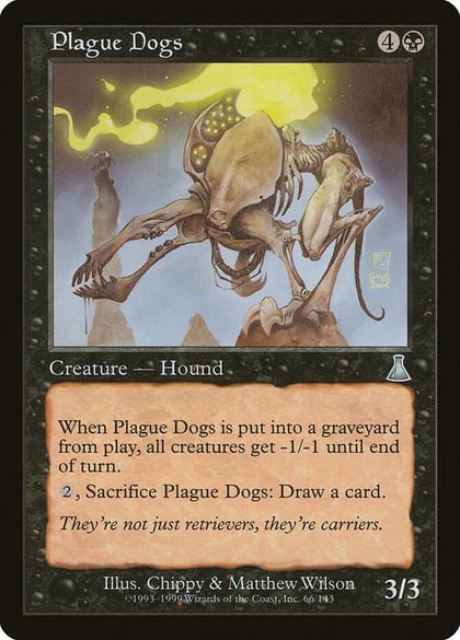 Plague Dogs, Urza's Destiny 66