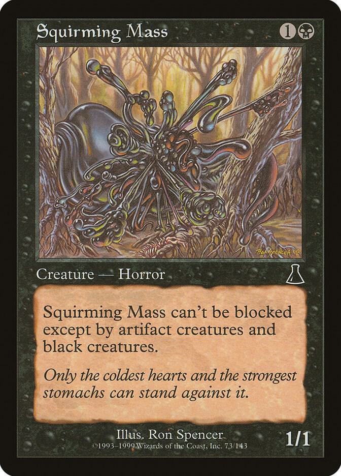 Squirming Mass, Urza's Destiny 73