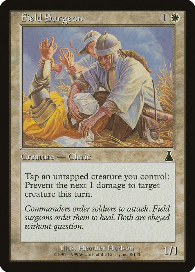 Field Surgeon, Urza's Destiny 8