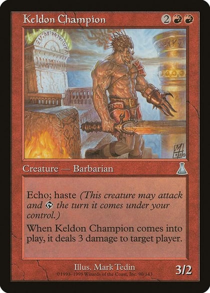 Keldon Champion, Urza's Destiny 90