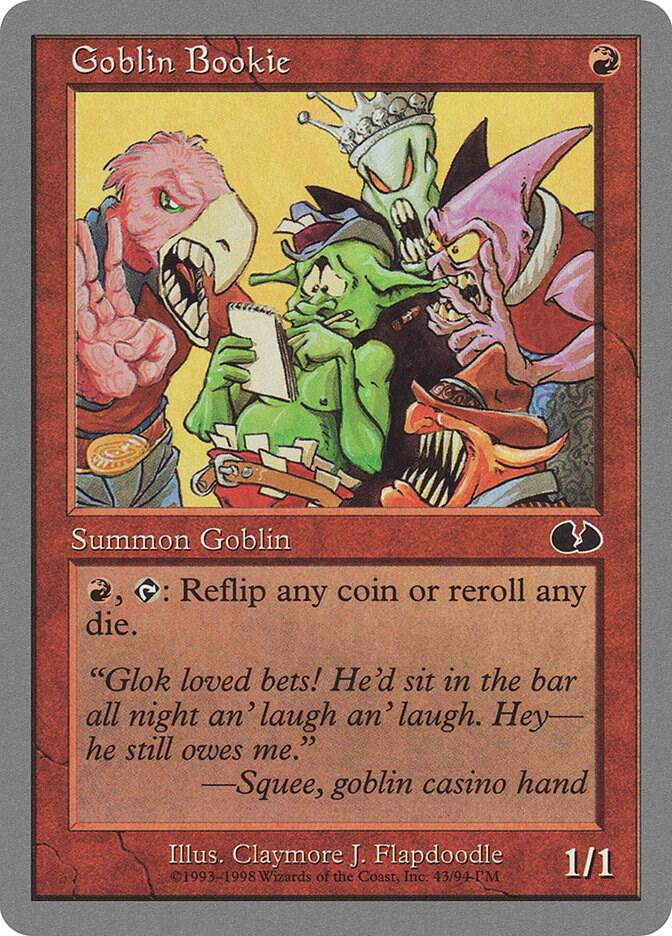 Goblin Bookie, Unglued 43
