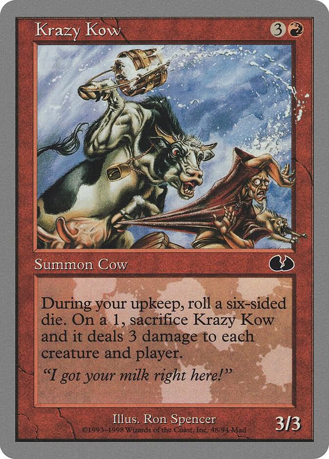 Krazy Kow, Unglued 48