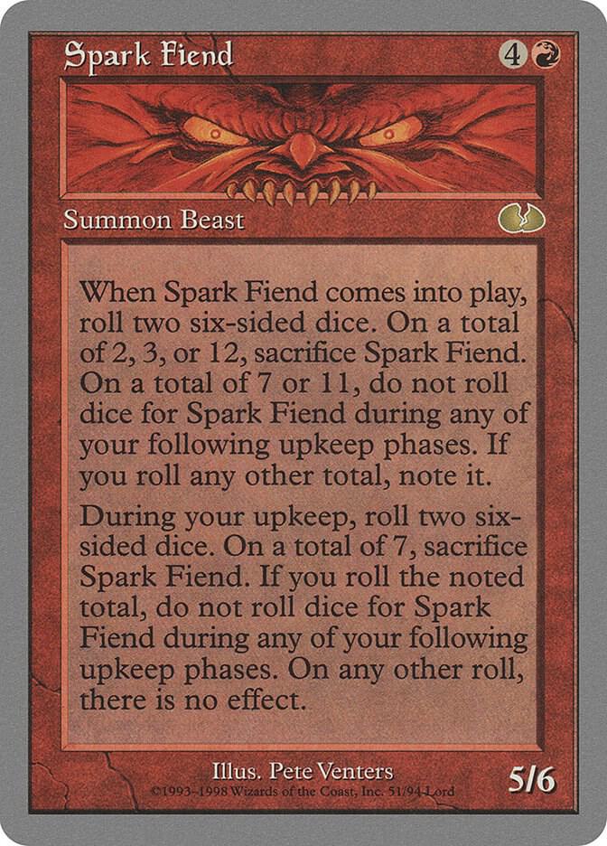 Spark Fiend, Unglued 51