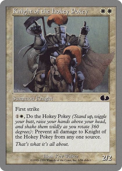 Knight of the Hokey Pokey, Unglued 6