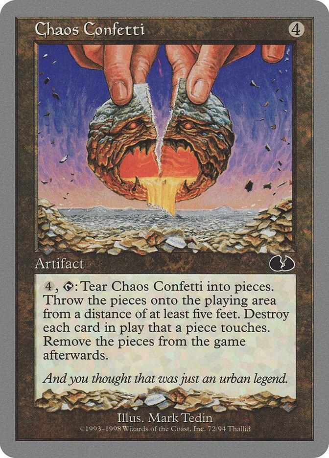 Chaos Confetti, Unglued 72