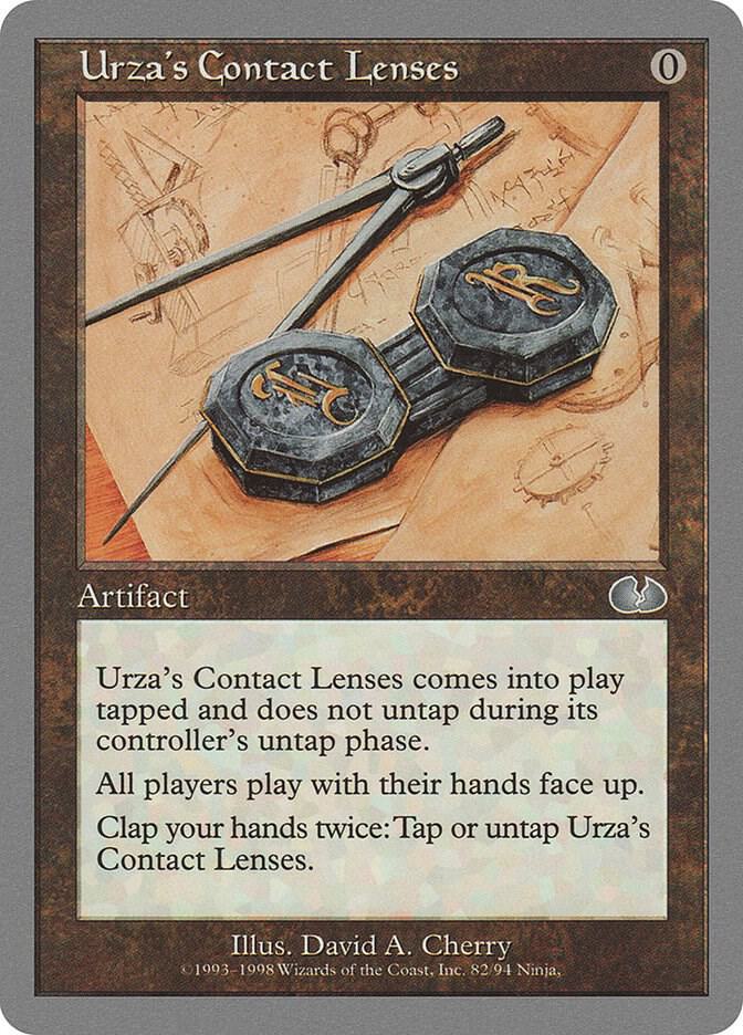 Urza's Contact Lenses, Unglued 82