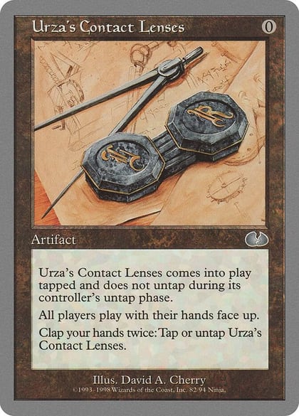 Urza's Contact Lenses, Unglued 82