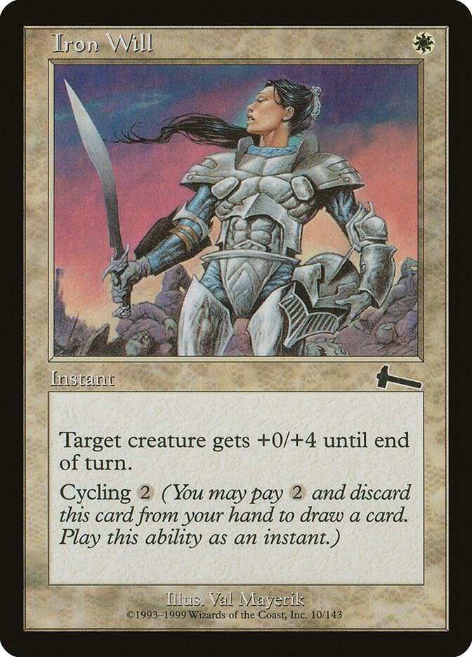 Iron Will, Urza's Legacy 10