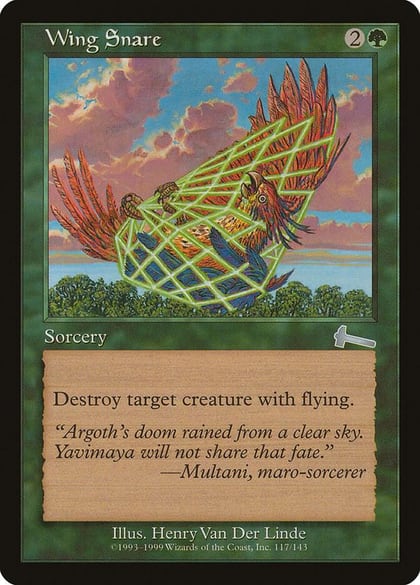 Wing Snare, Urza's Legacy 117