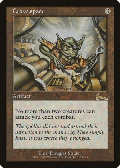 Crawlspace, Urza's Legacy 123
