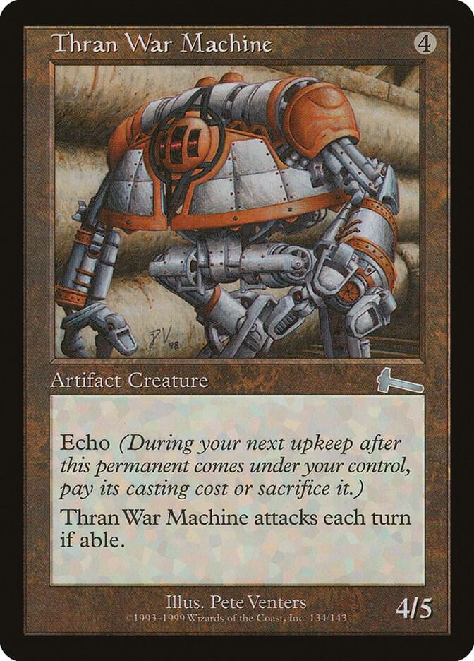 Thran War Machine, Urza's Legacy 134