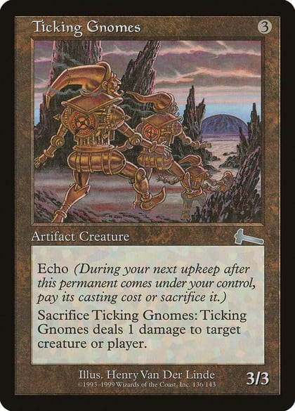 Ticking Gnomes, Urza's Legacy 136