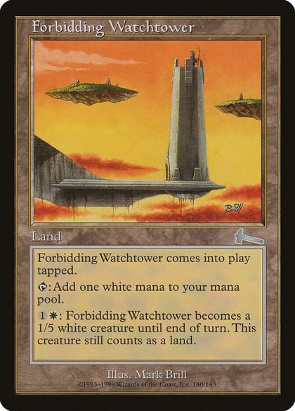 Forbidding Watchtower, Urza's Legacy 140