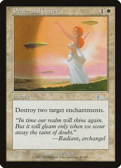 Peace and Quiet, Urza's Legacy 17