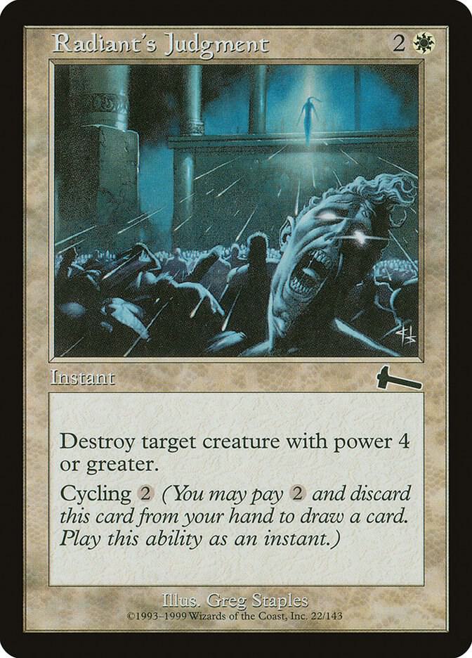 Radiant's Judgment, Urza's Legacy 22
