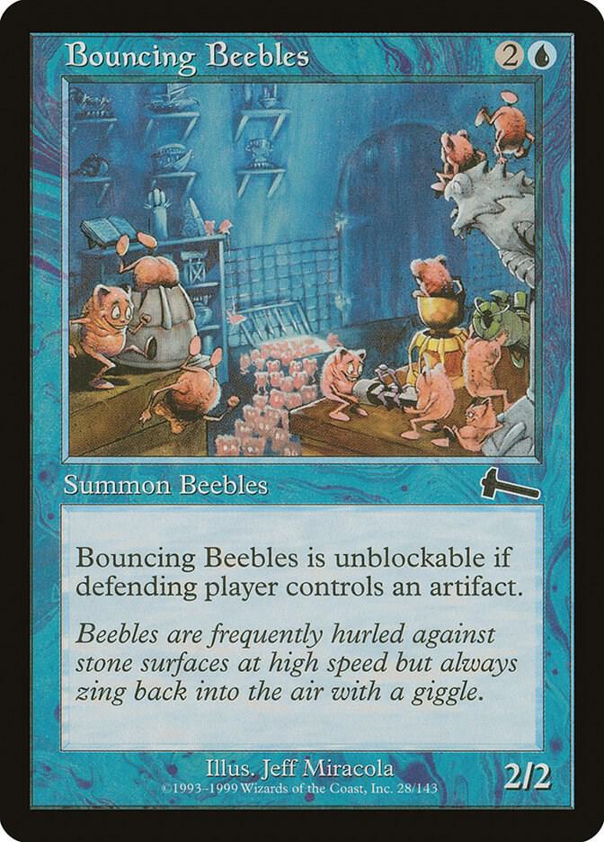 Bouncing Beebles, Urza's Legacy 28